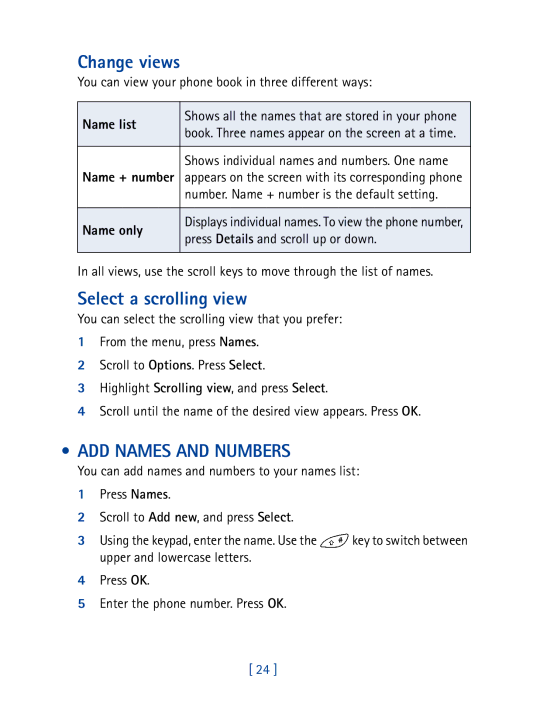 Nokia 8270 warranty Change views, Select a scrolling view, ADD Names and Numbers, Name list, Name only 