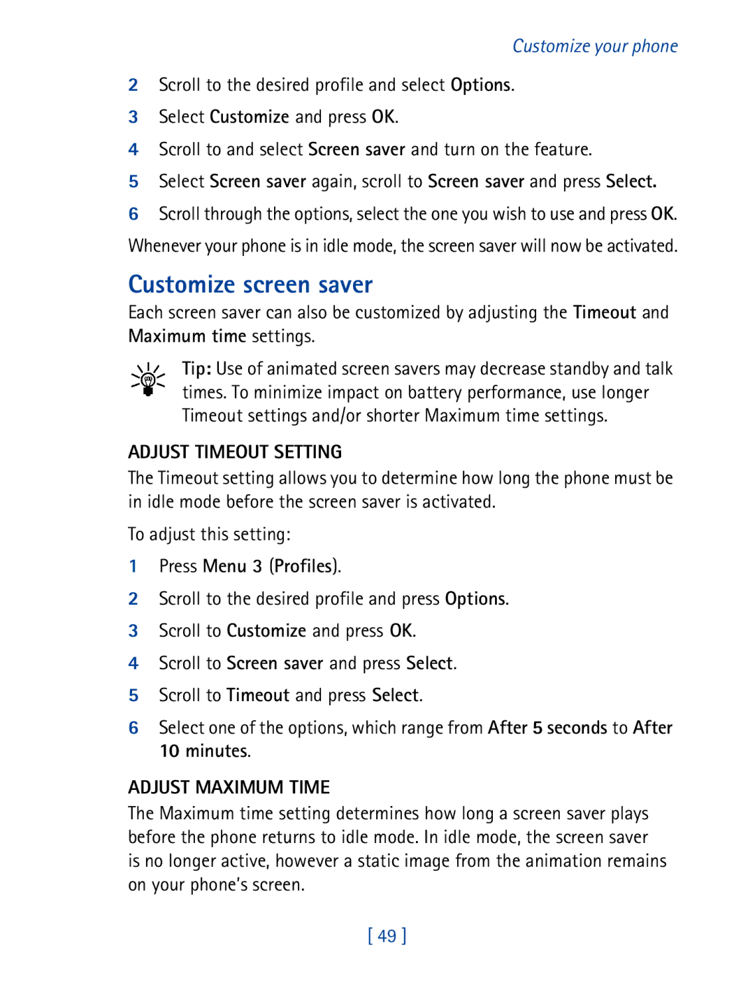 Nokia 8270 warranty Customize screen saver, Adjust Timeout Setting, To adjust this setting, Adjust Maximum Time 