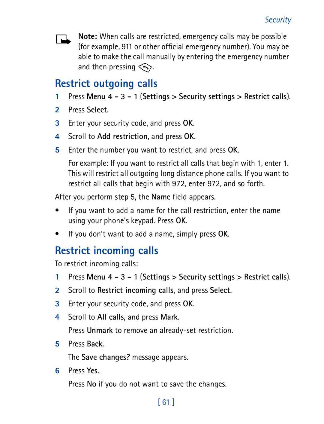 Nokia 8270 warranty Restrict outgoing calls, Restrict incoming calls, Then pressing, To restrict incoming calls 