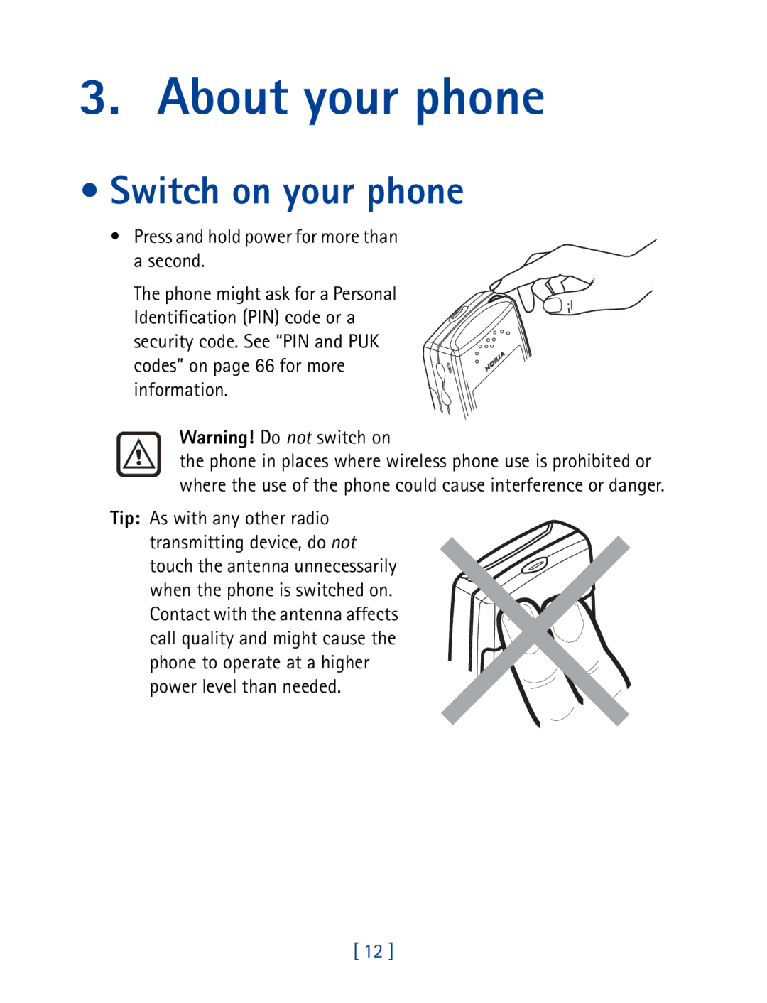 Nokia 8290 manual About your phone, Switch on your phone 