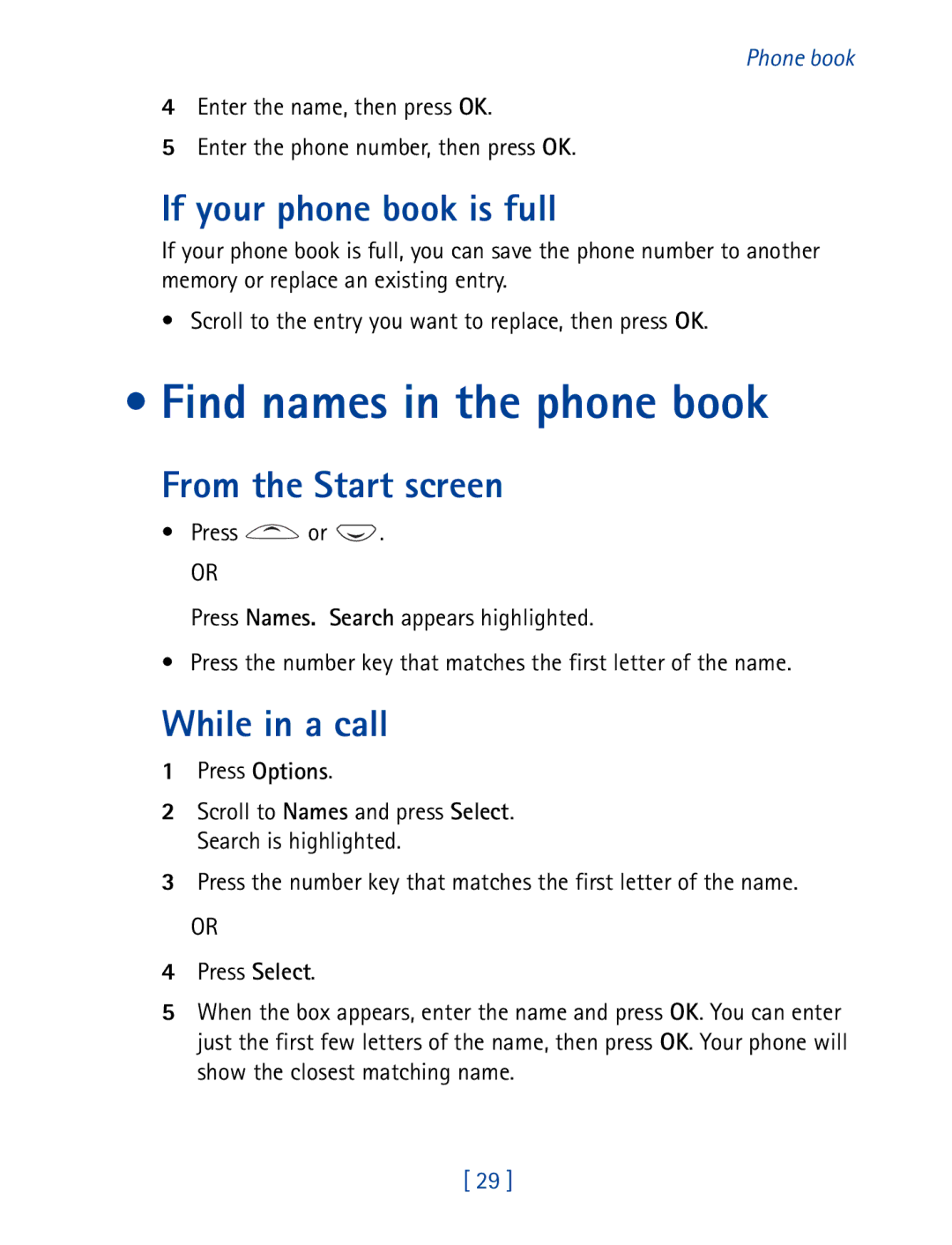 Nokia 8290 manual Find names in the phone book, If your phone book is full, From the Start screen, While in a call 