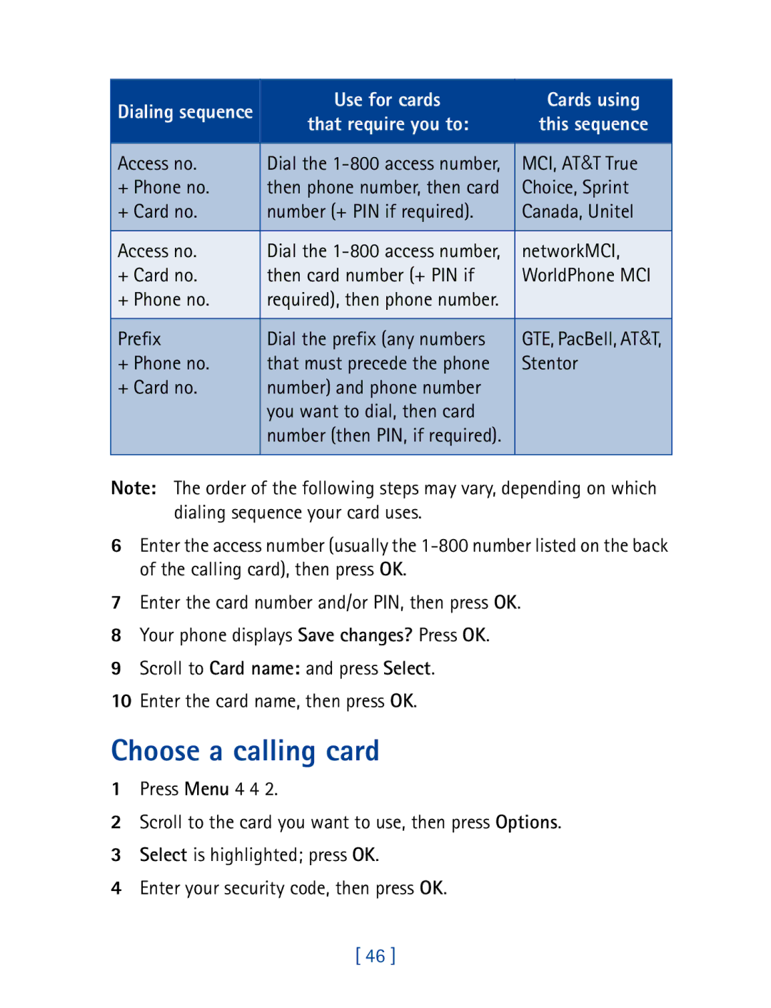 Nokia 8290 manual Choose a calling card 