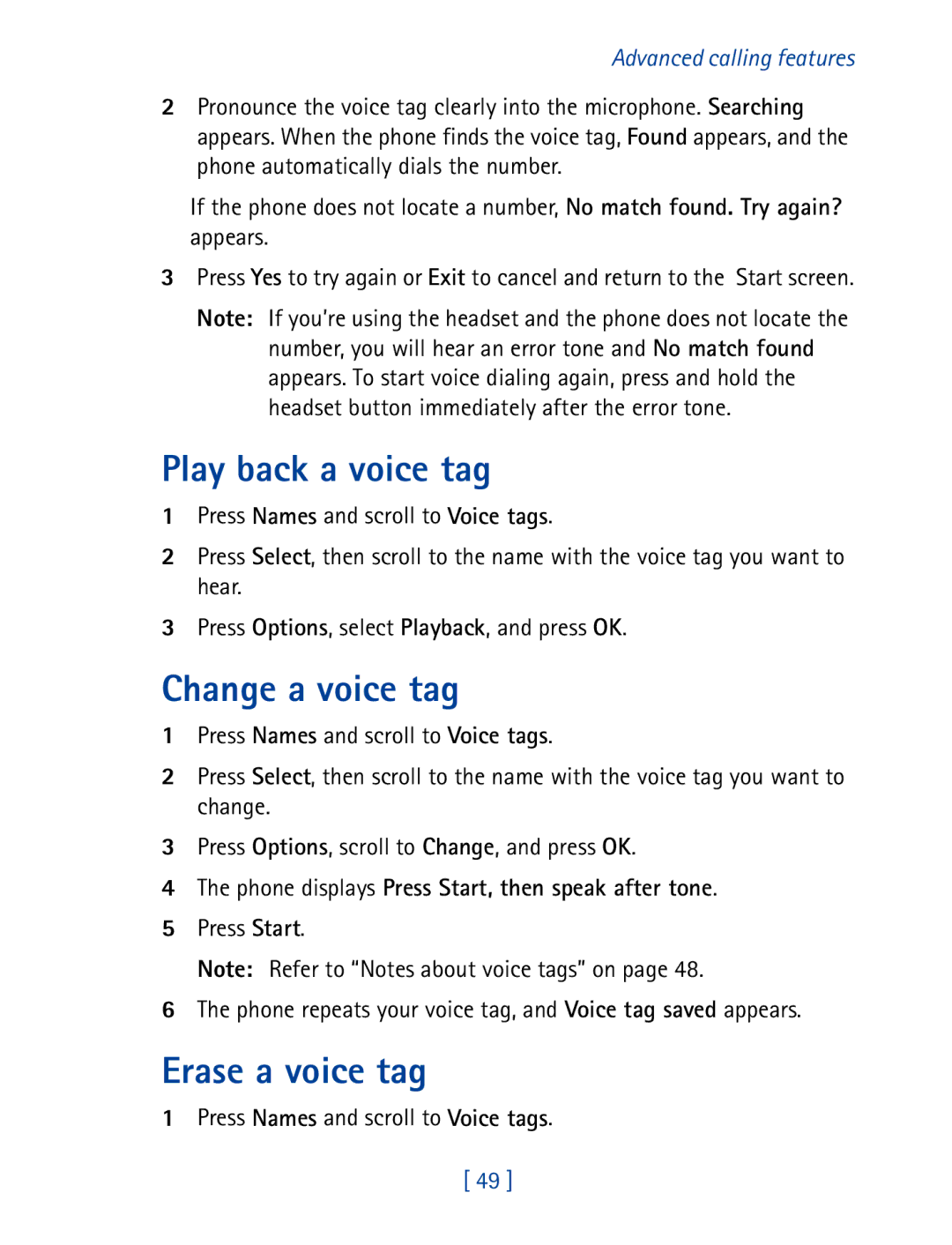 Nokia 8290 Play back a voice tag, Change a voice tag, Erase a voice tag, Phone displays Press Start, then speak after tone 