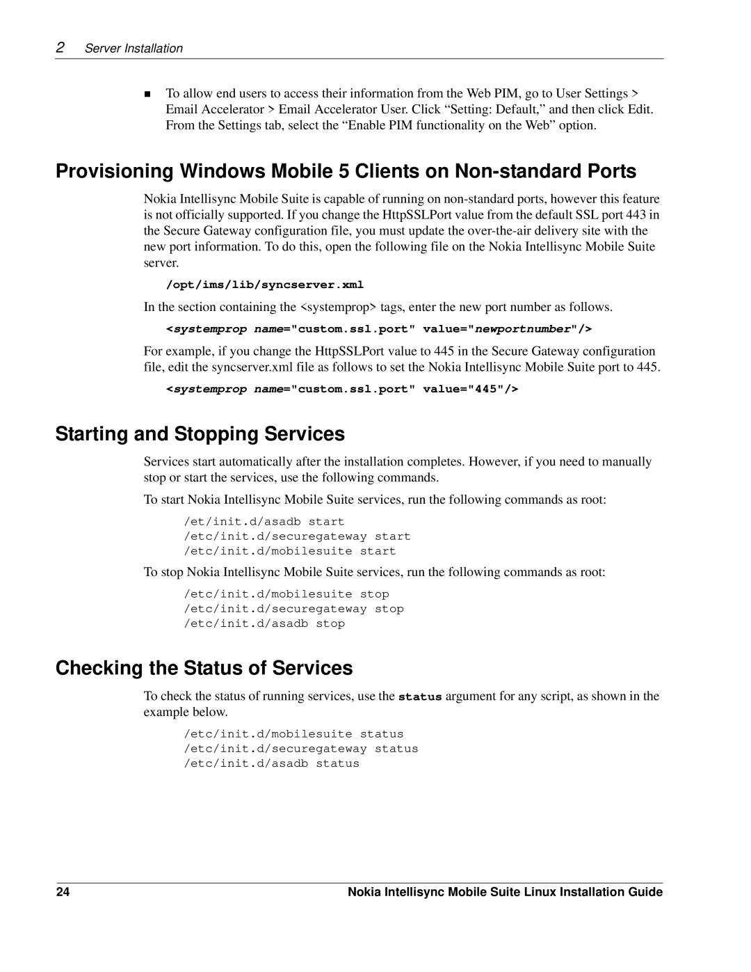 Nokia 8.5 manual Provisioning Windows Mobile 5 Clients on Non-standard Ports, Starting and Stopping Services 