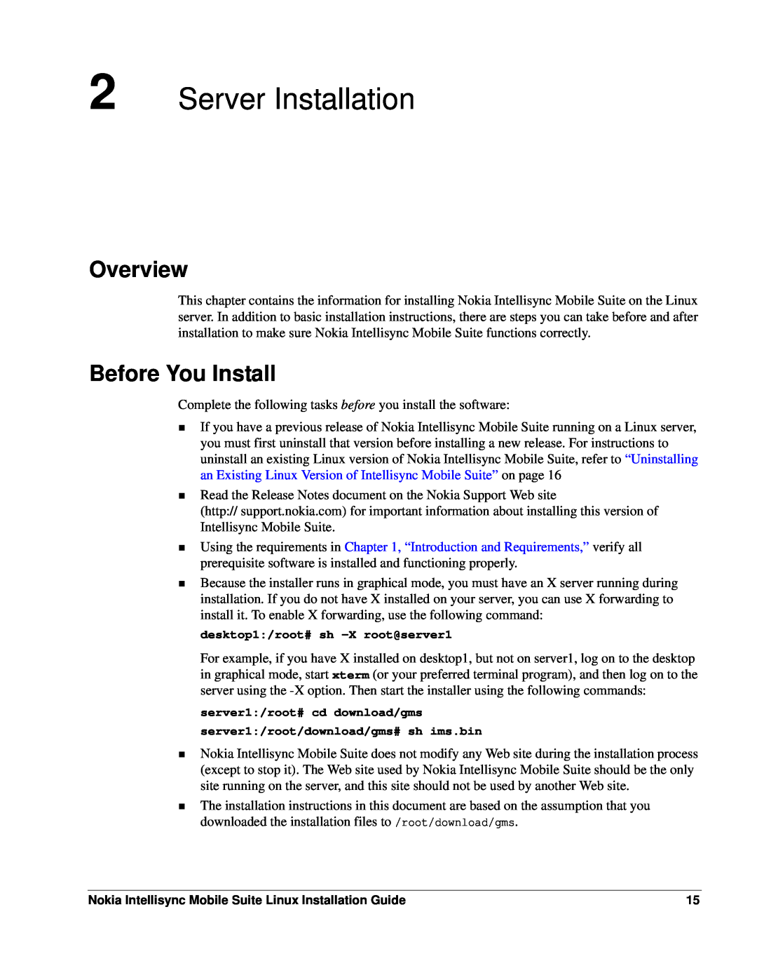 Nokia 8.5 manual Server Installation, Before You Install, Overview 