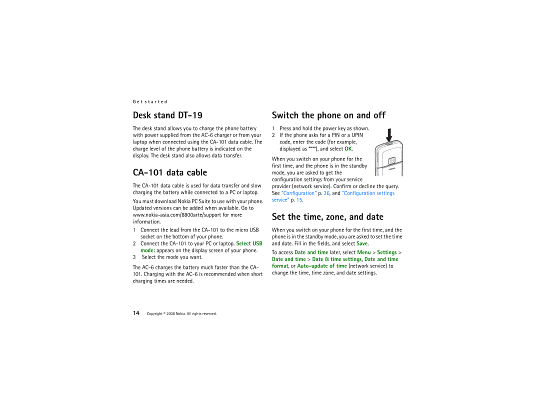 Nokia 8800 manual Desk stand DT-19, CA-101 data cable, Switch the phone on and off, Set the time, zone, and date 