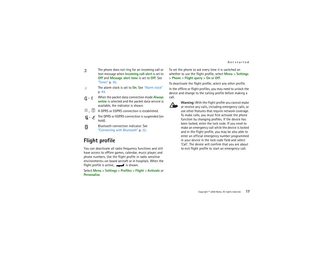 Nokia 8800 manual Flight profile is active, is shown, Phone Flight query On or Off 