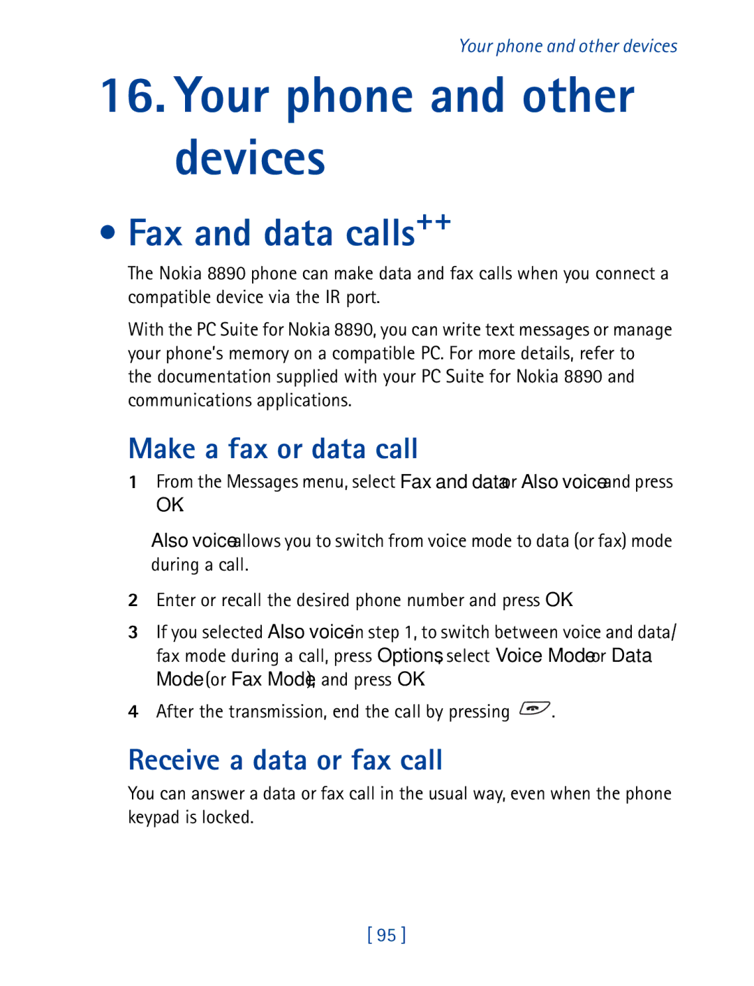 Nokia 8850 Your phone and other devices, Fax and data calls++, Make a fax or data call, Receive a data or fax call 