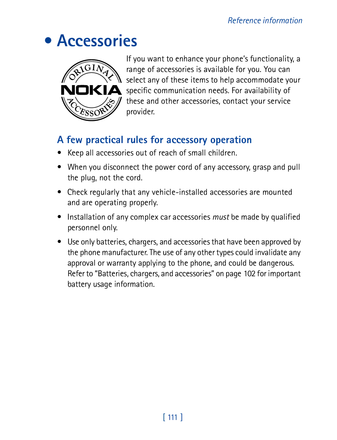 Nokia 8850 owner manual Accessories, Few practical rules for accessory operation 