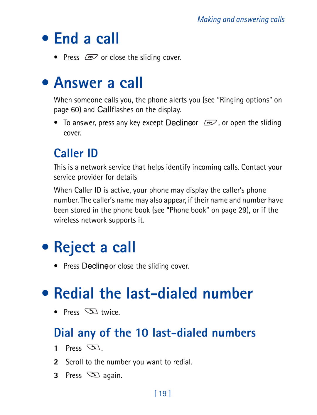 Nokia 8850 owner manual End a call, Answer a call, Reject a call, Redial the last-dialed number 