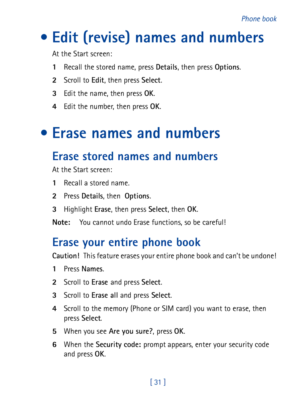 Nokia 8850 owner manual Edit revise names and numbers, Erase names and numbers, Erase stored names and numbers 