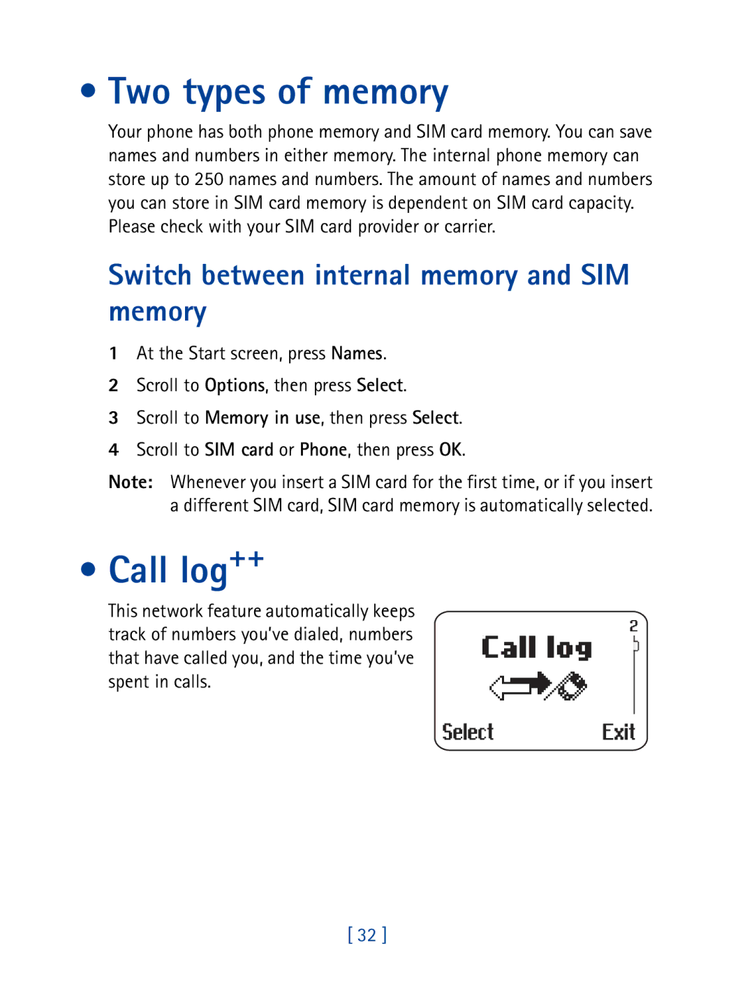 Nokia 8850 owner manual Two types of memory, Call log++, Switch between internal memory and SIM memory 