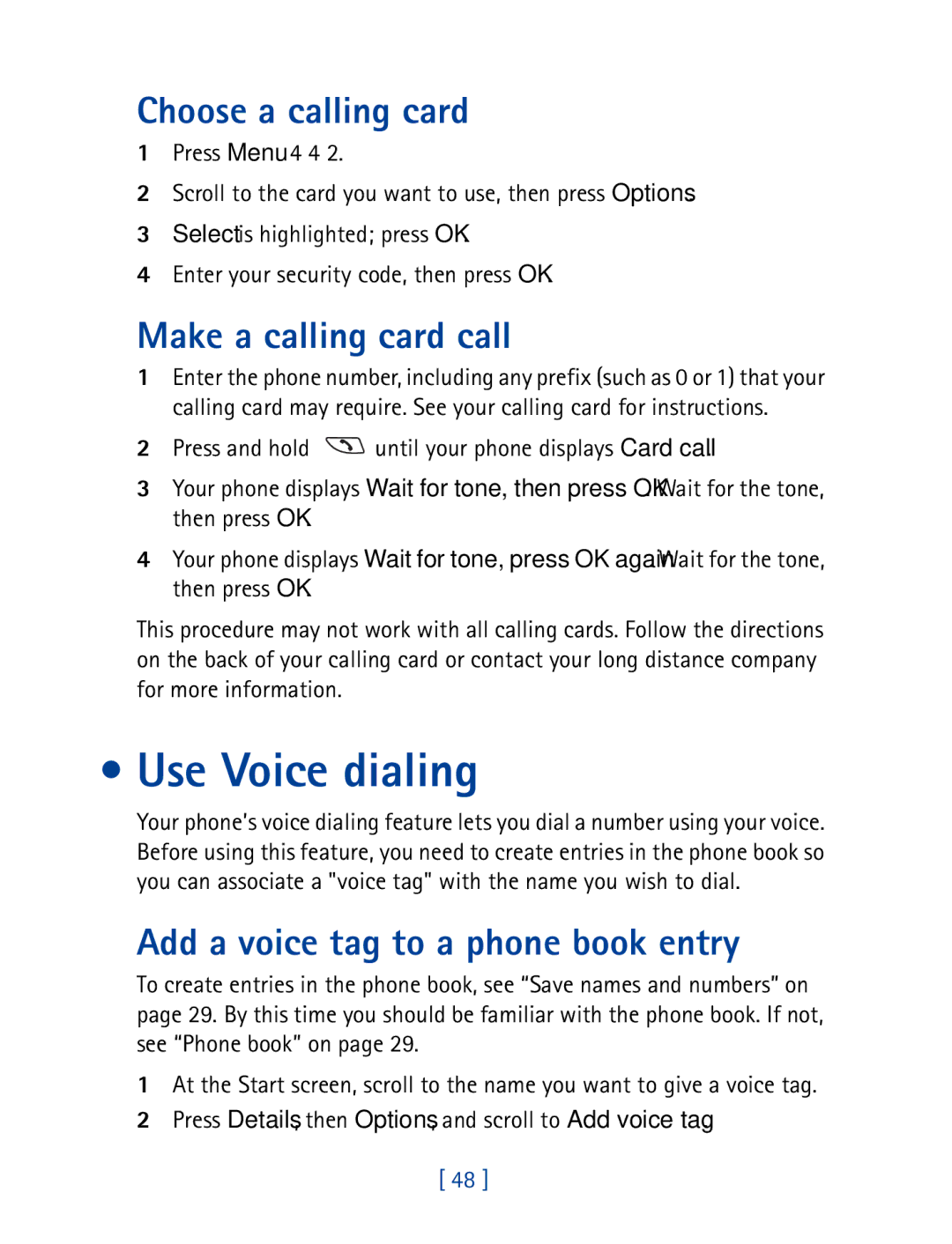 Nokia 8850 Use Voice dialing, Choose a calling card, Make a calling card call, Add a voice tag to a phone book entry 