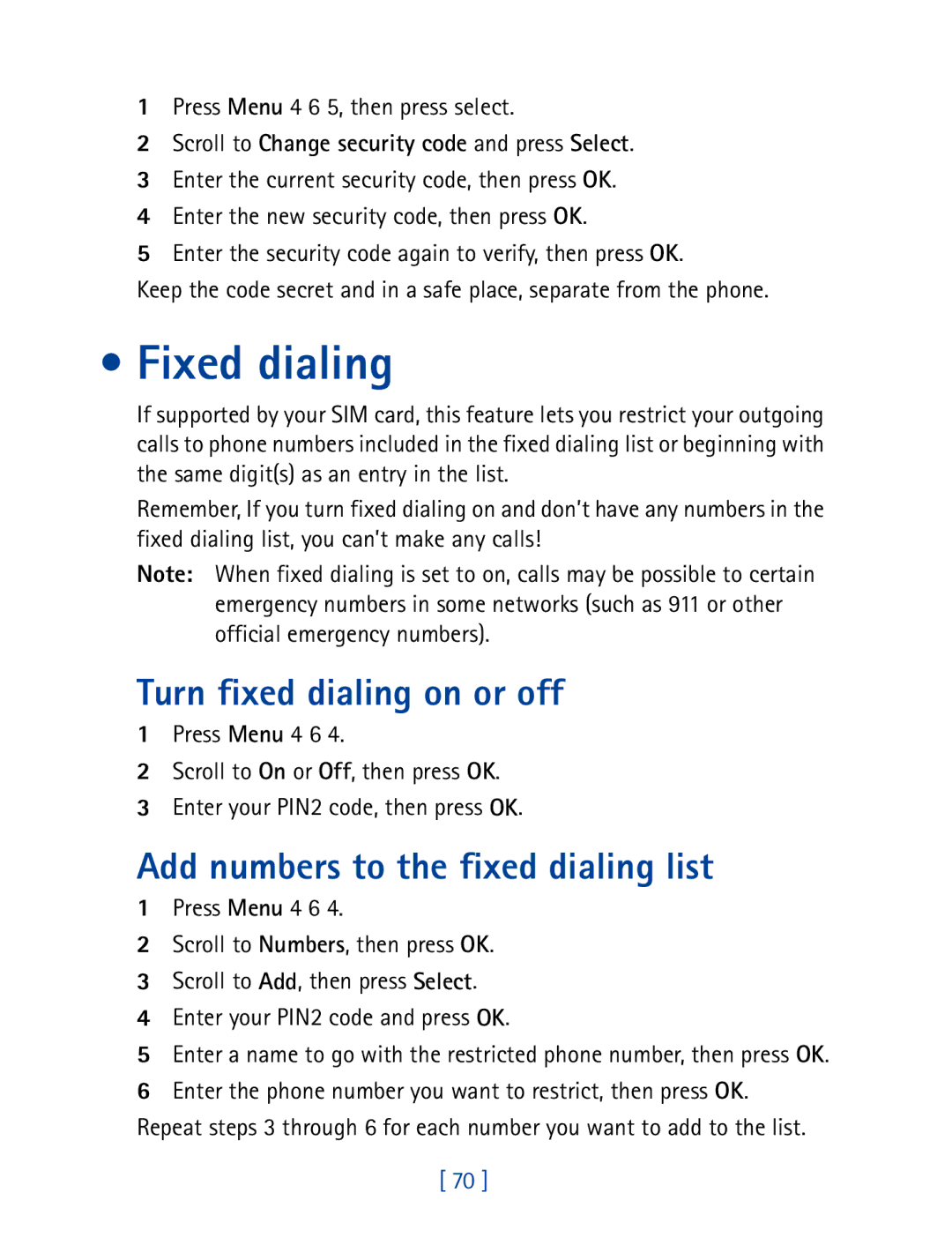 Nokia 8850 owner manual Fixed dialing, Turn fixed dialing on or off, Add numbers to the fixed dialing list 