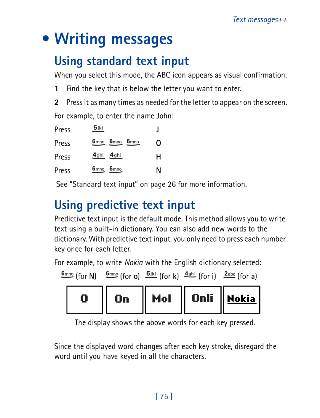 Nokia 8850 owner manual Writing messages, Using standard text input, Using predictive text input 