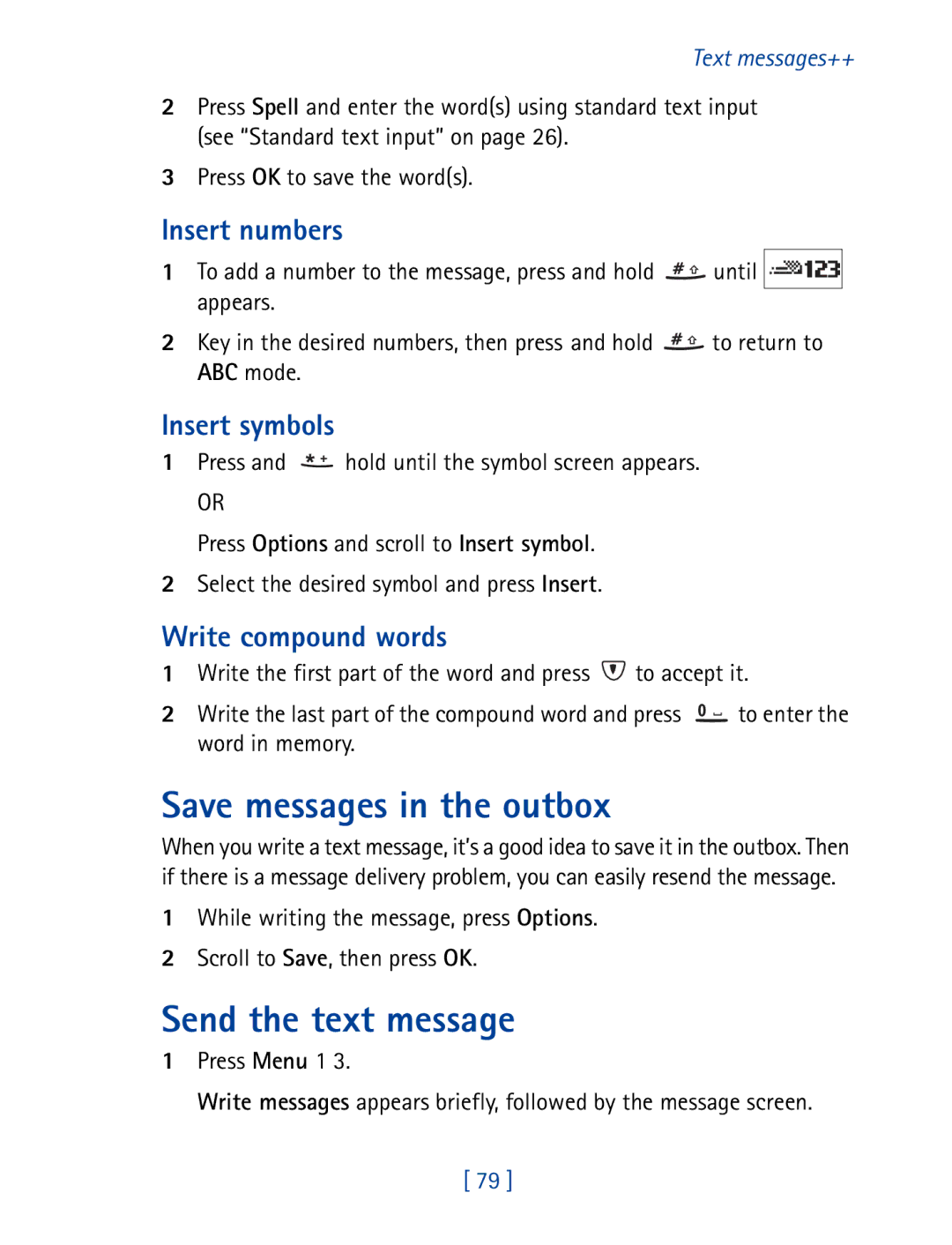 Nokia 8850 Save messages in the outbox, Send the text message, Insert numbers, Insert symbols, Write compound words 