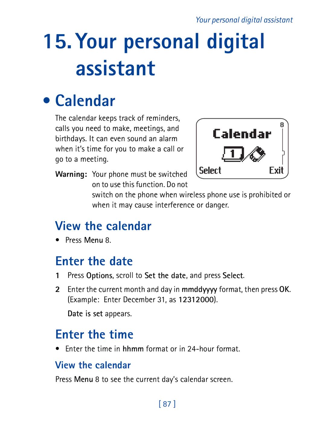 Nokia 8850 owner manual Your personal digital assistant, Calendar, View the calendar, Enter the date, Enter the time 