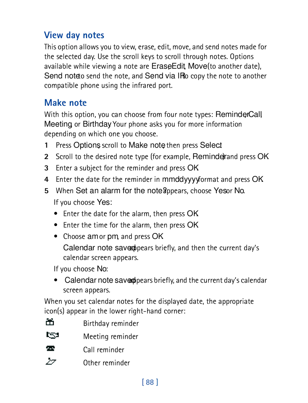 Nokia 8850 owner manual View day notes, Make note, When Set an alarm for the note? appears, choose Yes or No 