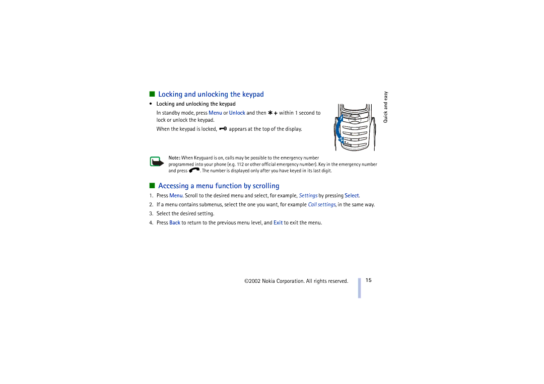 Nokia 8910 manual Locking and unlocking the keypad, Accessing a menu function by scrolling 