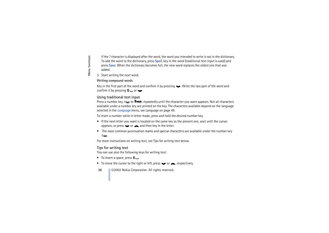 Nokia 8910 manual Using traditional text input, Tips for writing text, Writing compound words, Confirm it by pressing or 