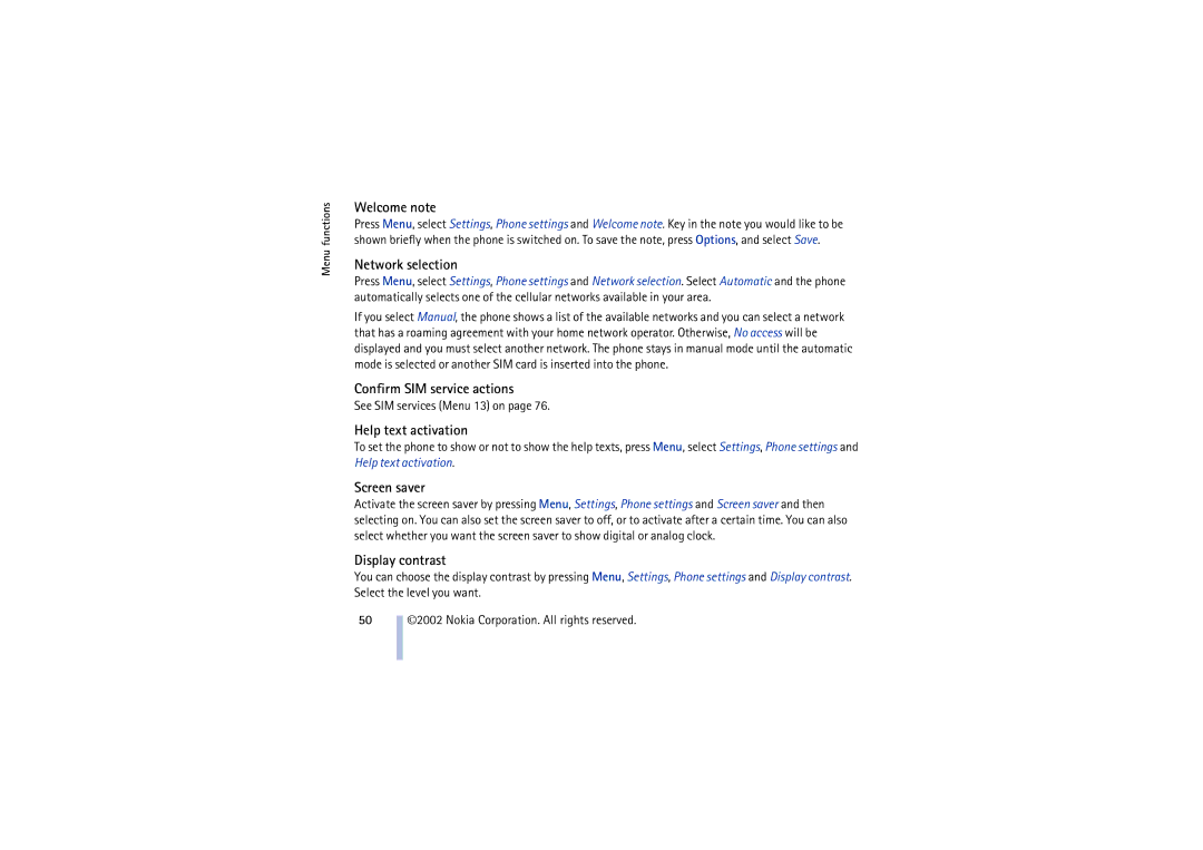 Nokia 8910 manual Welcome note, Network selection, Confirm SIM service actions, Help text activation, Screen saver 