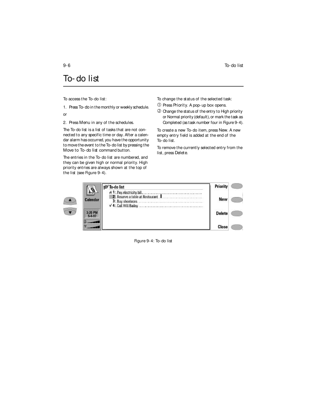 Nokia 9000i owner manual To access the To-do list, Press Menu in any of the schedules 