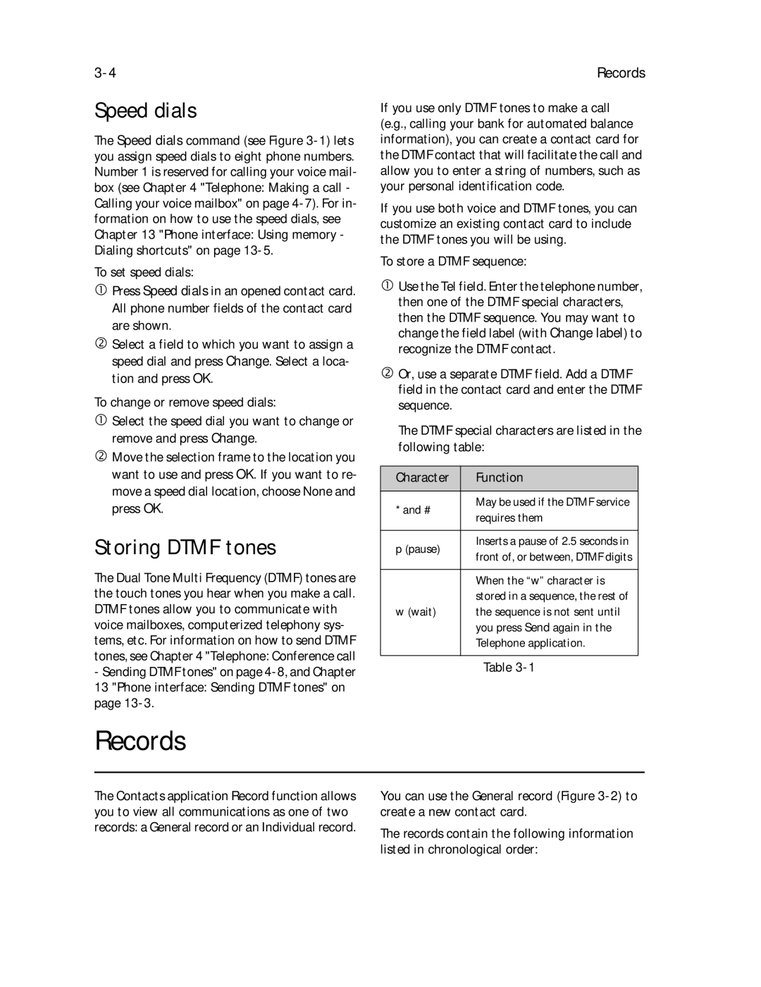 Nokia 9000il owner manual Records, Speed dials, Storing Dtmf tones, To store a Dtmf sequence 