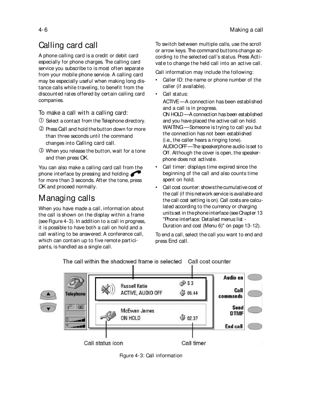 Nokia 9000il owner manual Calling card call, Managing calls, To make a call with a calling card, Making a call 