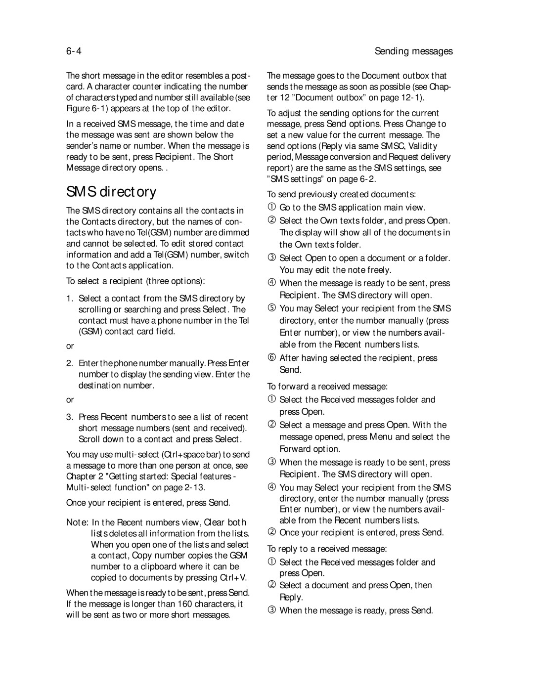 Nokia 9000il owner manual SMS directory, To select a recipient three options, Once your recipient is entered, press Send 