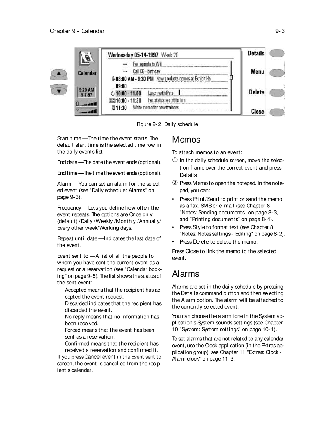 Nokia 9000il owner manual Memos, Alarms, Repeat until date Indicates the last date of the event 