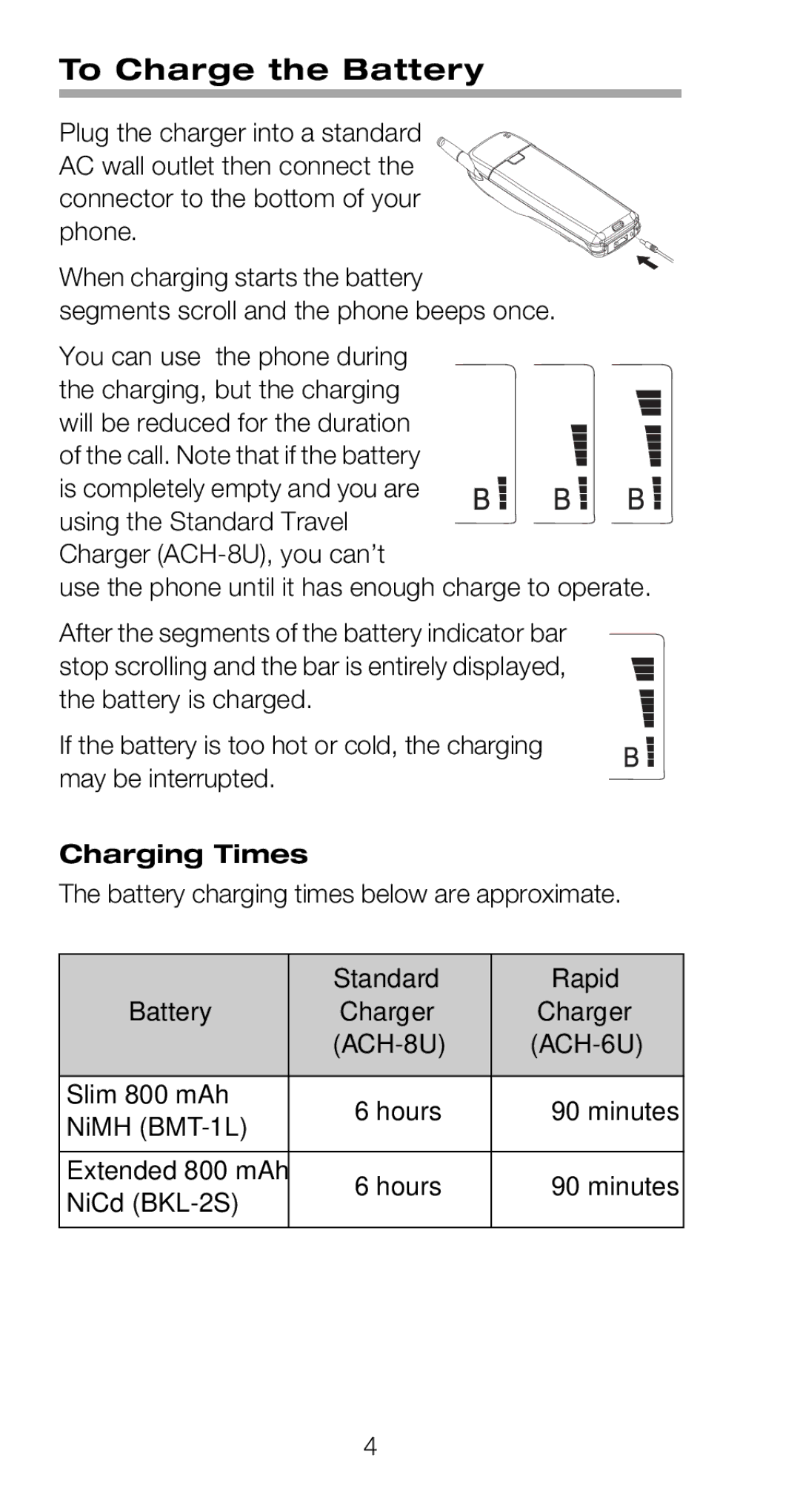 Nokia 918 owner manual To Charge the Battery, Charging Times 