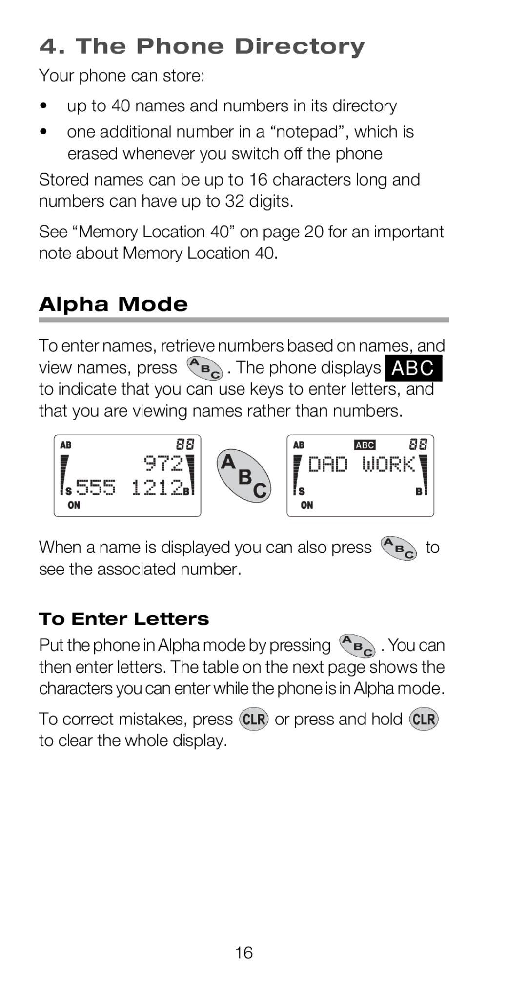 Nokia 918 owner manual Phone Directory, Alpha Mode, To Enter Letters 