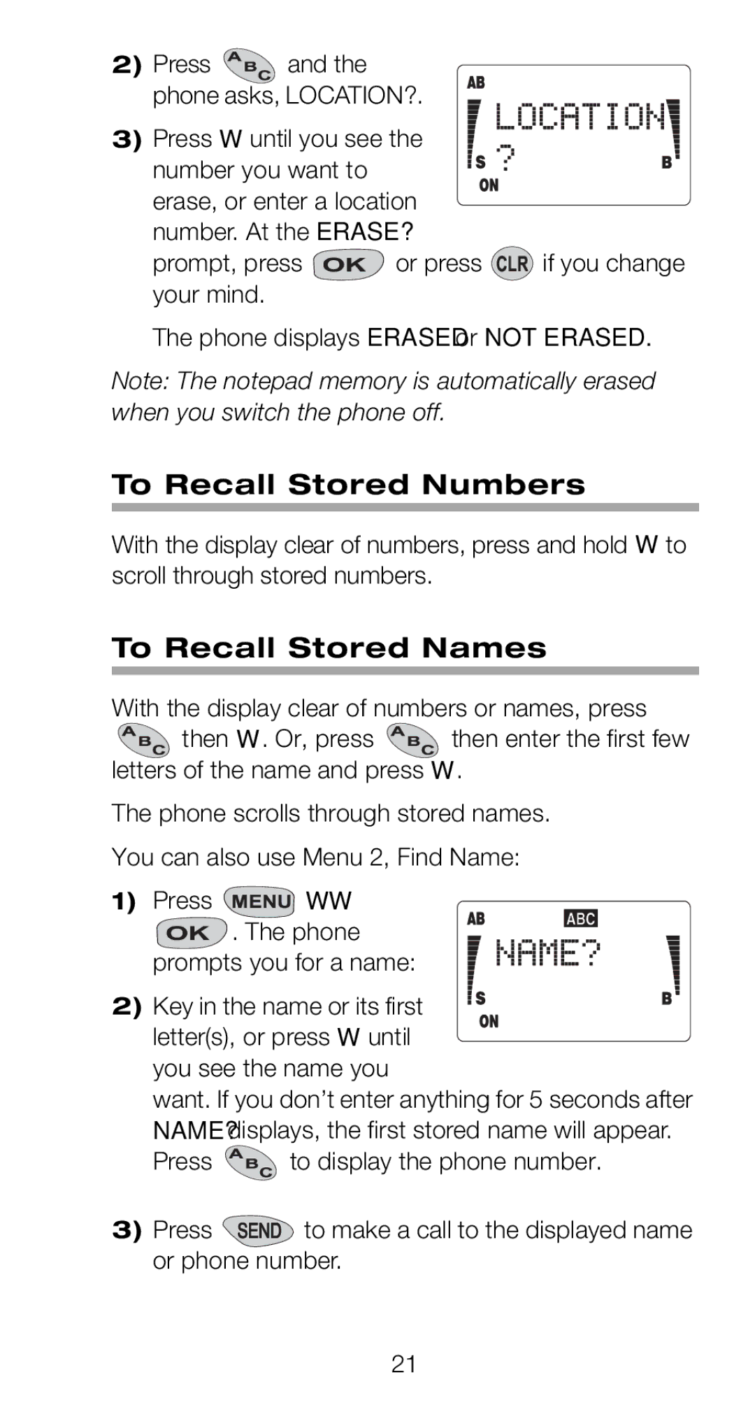 Nokia 918 owner manual To Recall Stored Numbers, To Recall Stored Names, Your mind Phone displays Erased or not Erased 