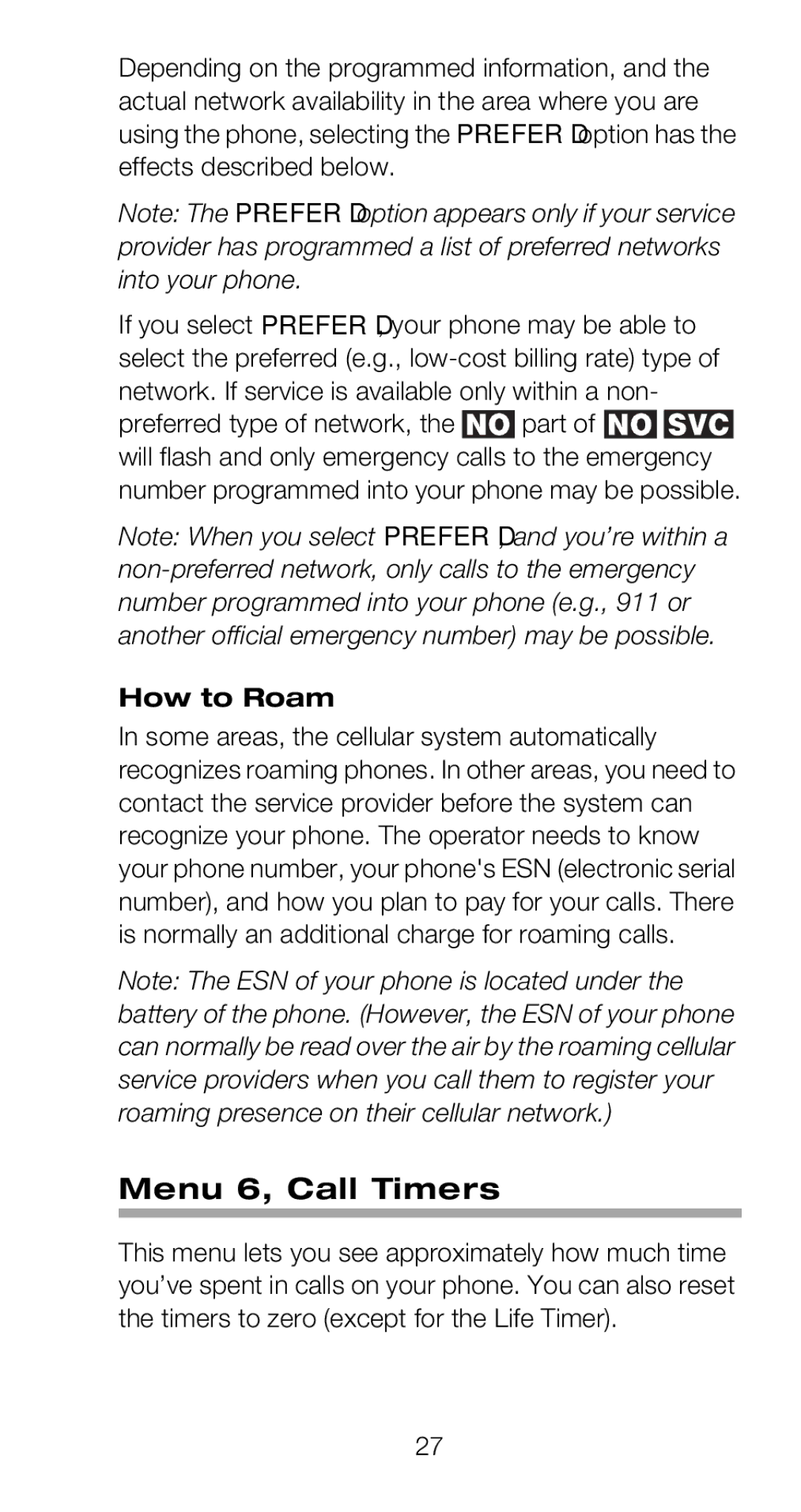 Nokia 918 owner manual Menu 6, Call Timers, Preferred type of network, the part, How to Roam 