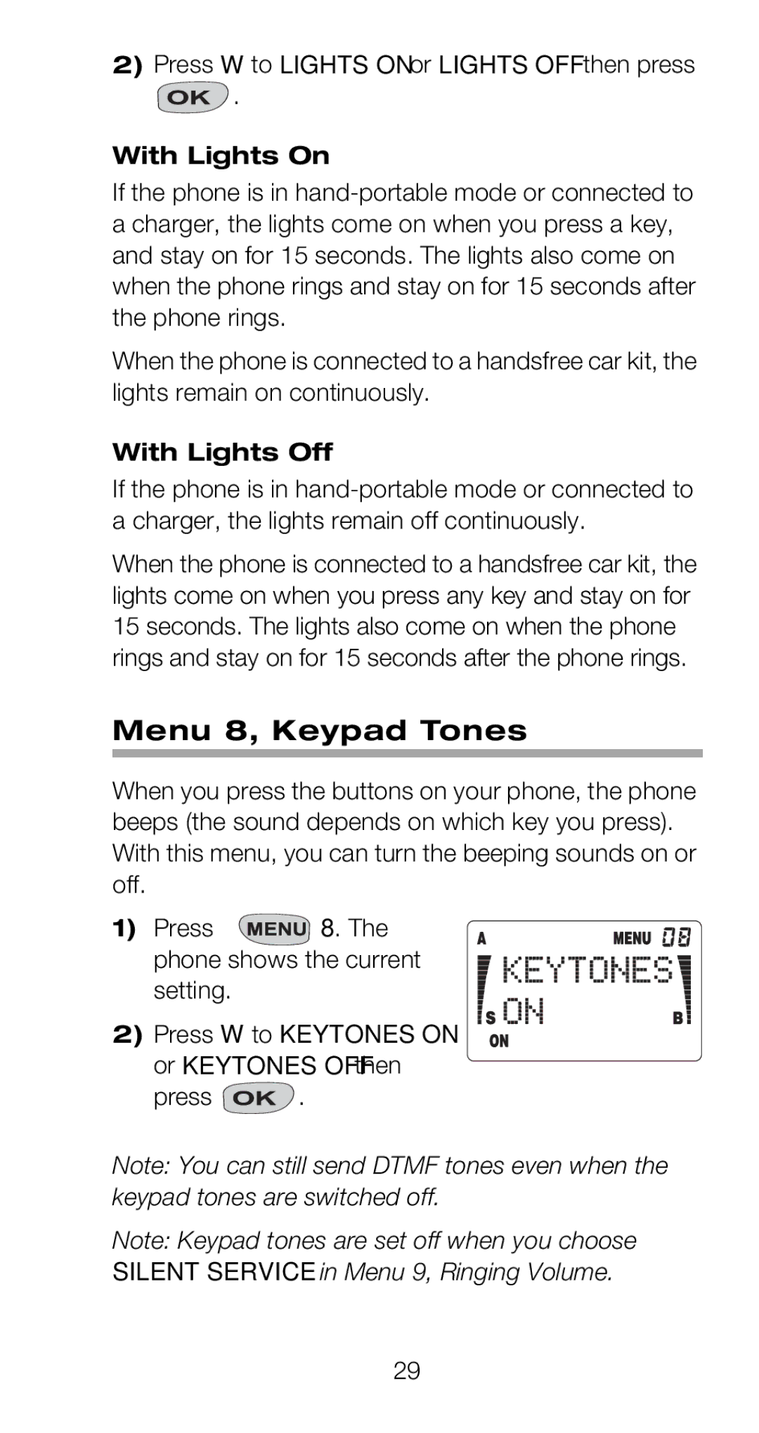 Nokia 918 owner manual Menu 8, Keypad Tones, Press Wýto Lights on or Lights OFF then press, With Lights On, With Lights Off 