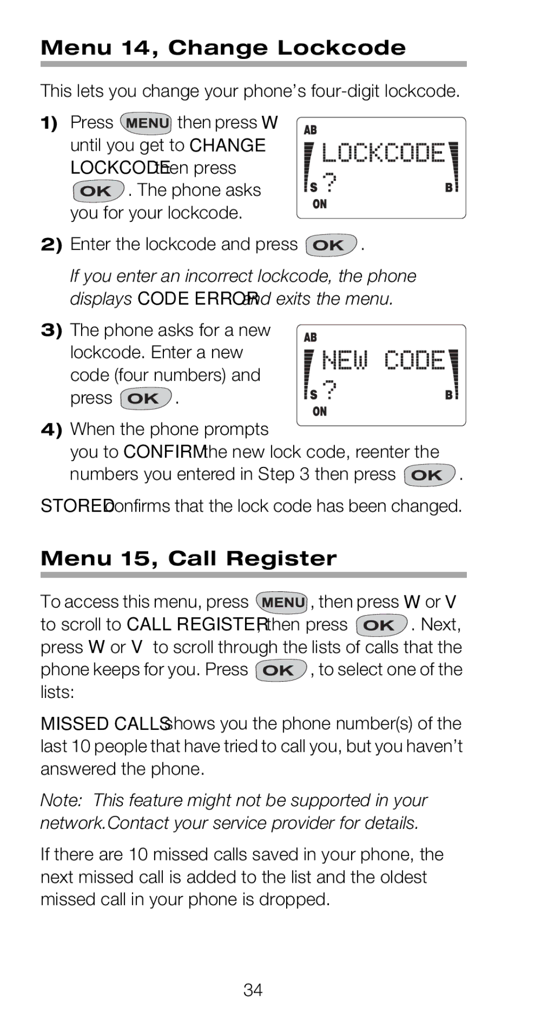 Nokia 918 owner manual Menu 14, Change Lockcode, Menu 15, Call Register, Phone asks for a new 