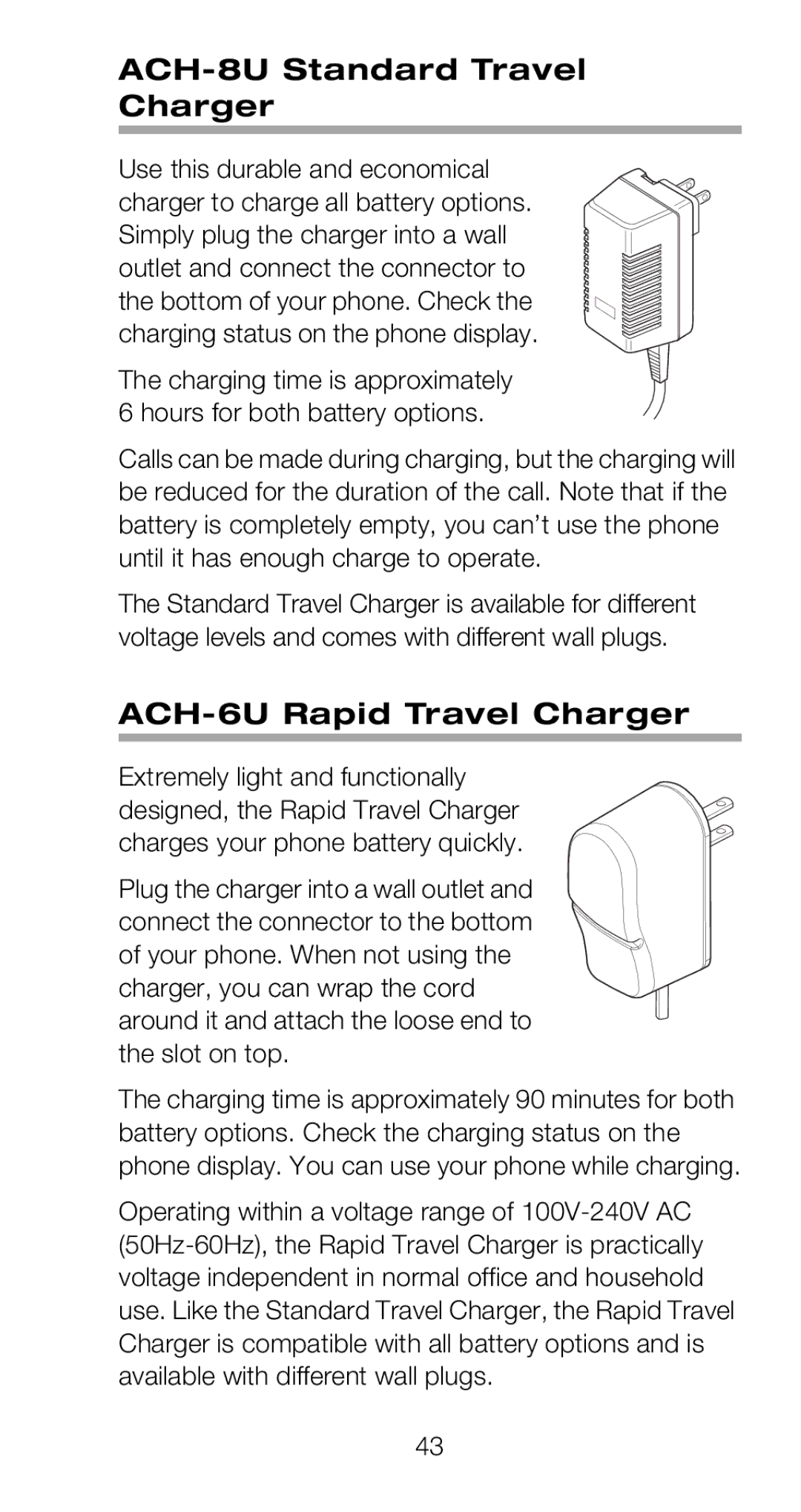 Nokia 918 owner manual ACH-8U Standard Travel Charger, ACH-6U Rapid Travel Charger 