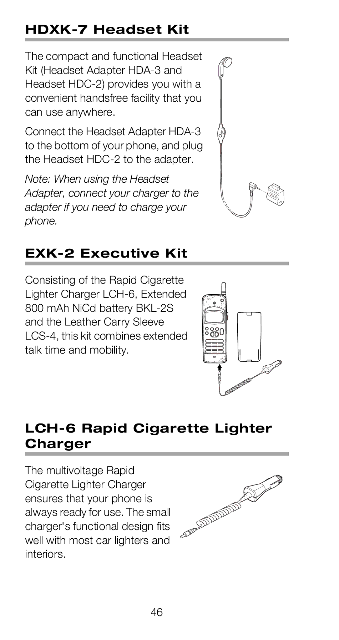 Nokia 918 owner manual HDXK-7 Headset Kit, EXK-2 Executive Kit, LCH-6 Rapid Cigarette Lighter Charger 