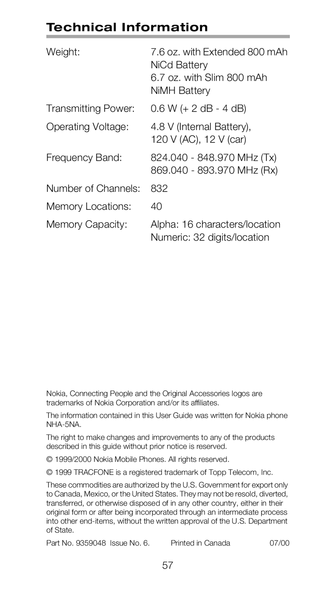 Nokia 918 owner manual Technical Information, Weight, NiCd Battery, Oz. with Slim 800 mAh, NiMH Battery 