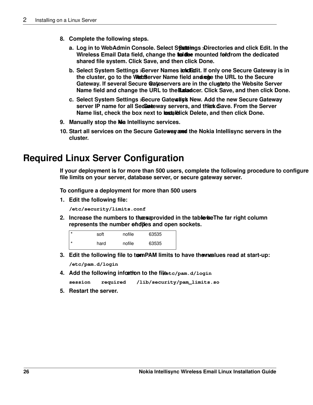 Nokia 9.2 manual Required Linux Server Configuration, To configure a deployment for more than 500 users 