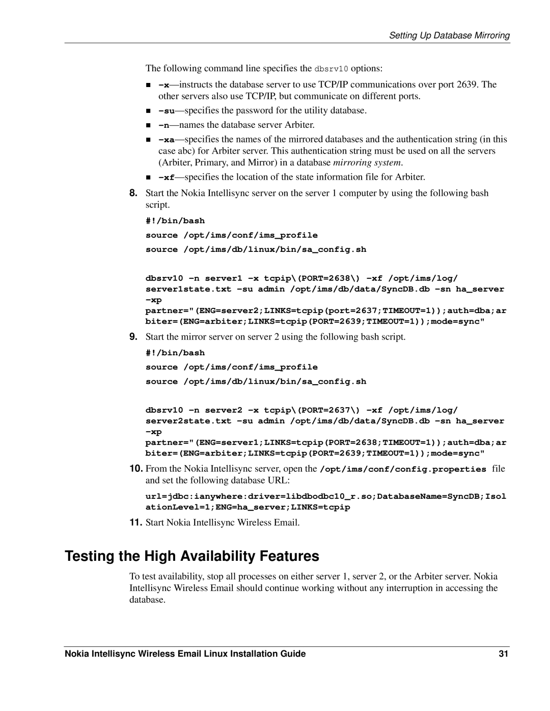 Nokia 9.2 manual Testing the High Availability Features 