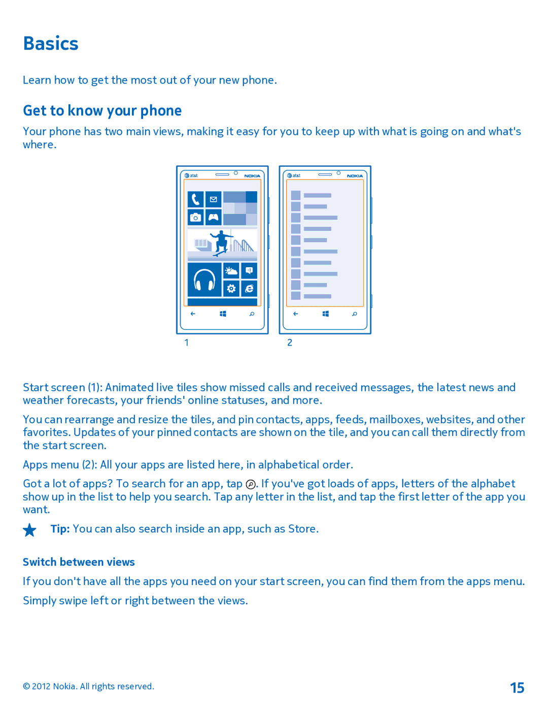 Nokia 920 manual Basics, Get to know your phone, Switch between views 