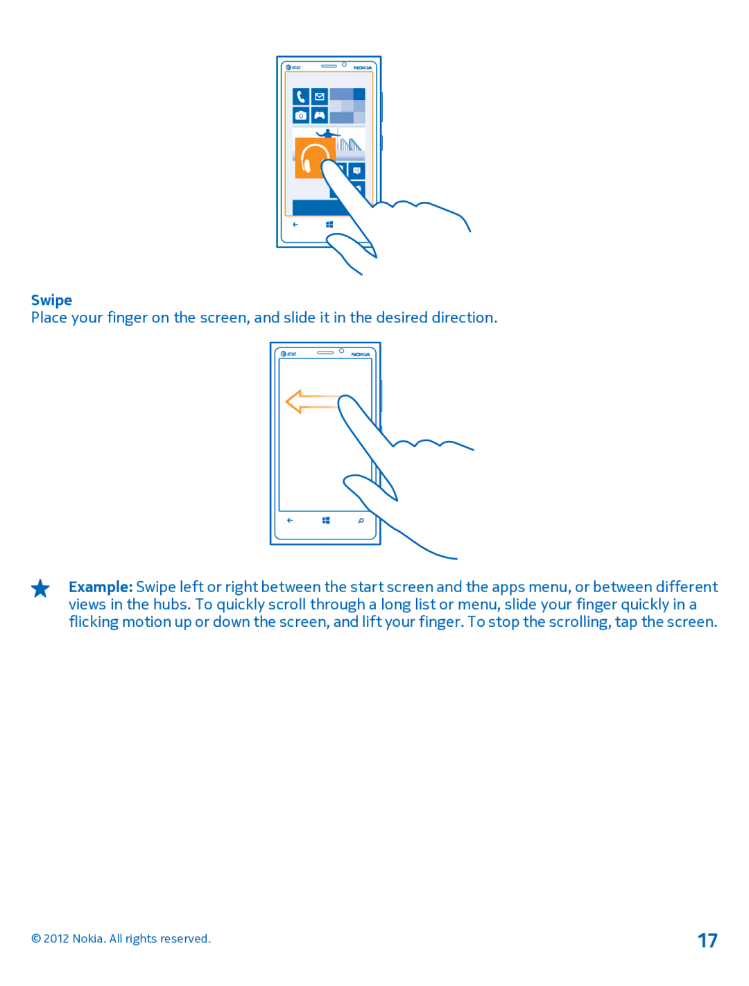 Nokia 920 manual Swipe 