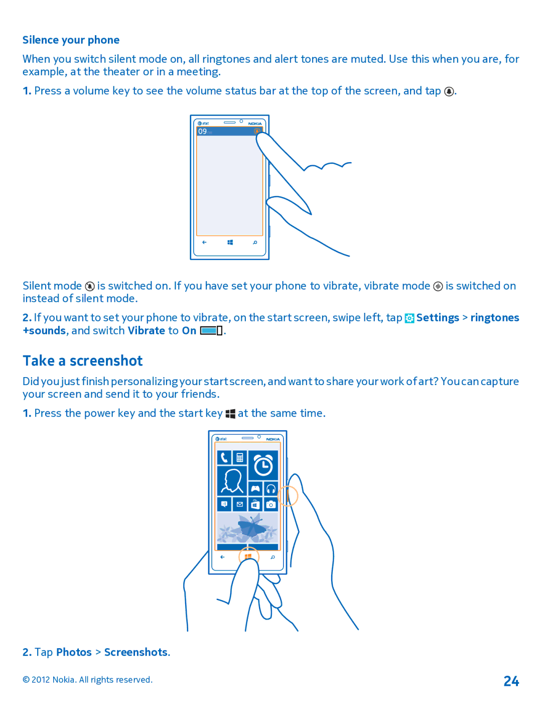 Nokia 920 manual Take a screenshot, Silence your phone, +sounds, and switch Vibrate to On, Tap Photos Screenshots 