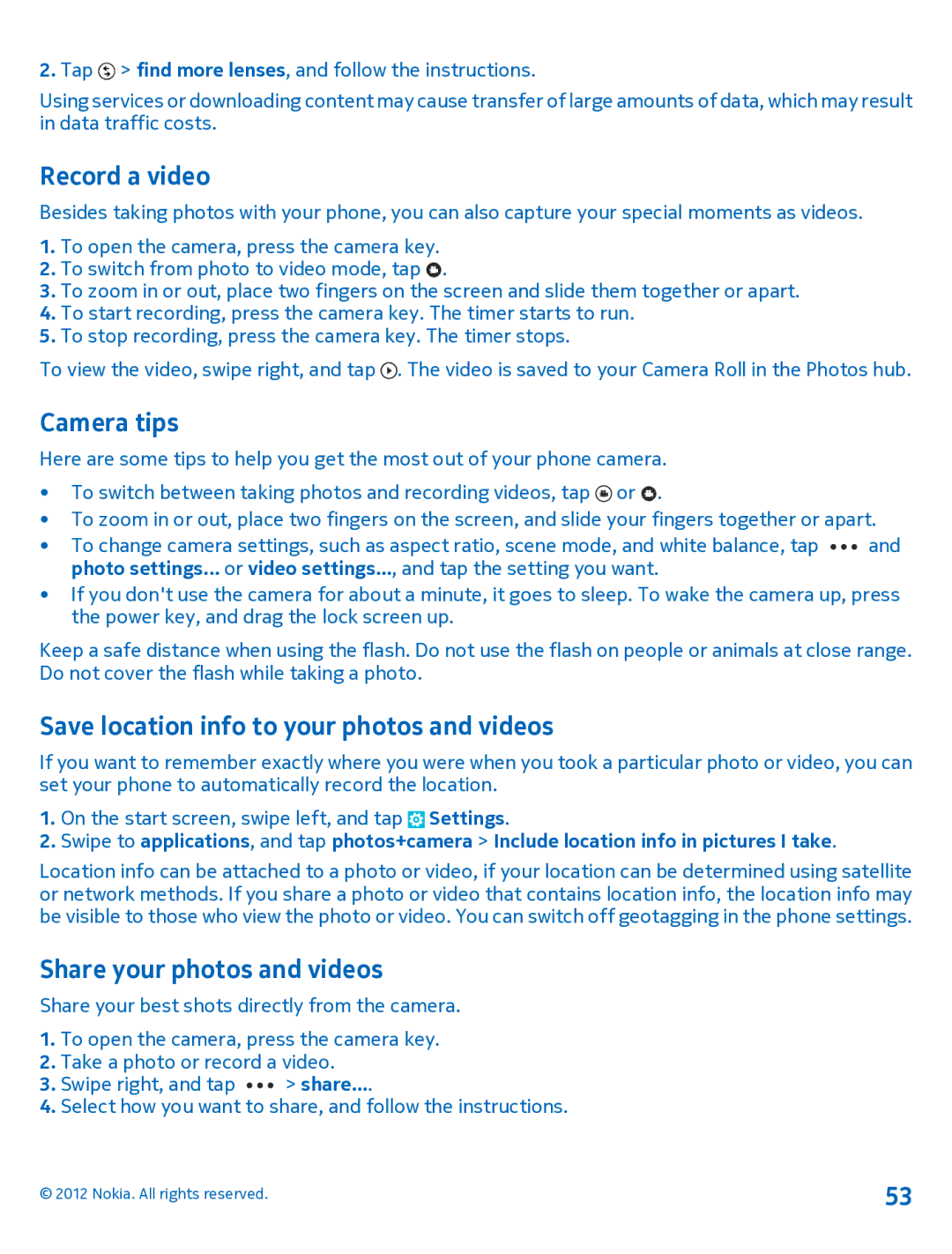 Nokia 920 manual Record a video, Camera tips, Save location info to your photos and videos, Share your photos and videos 
