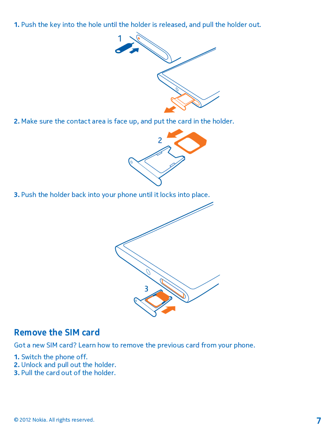 Nokia 920 manual Remove the SIM card 