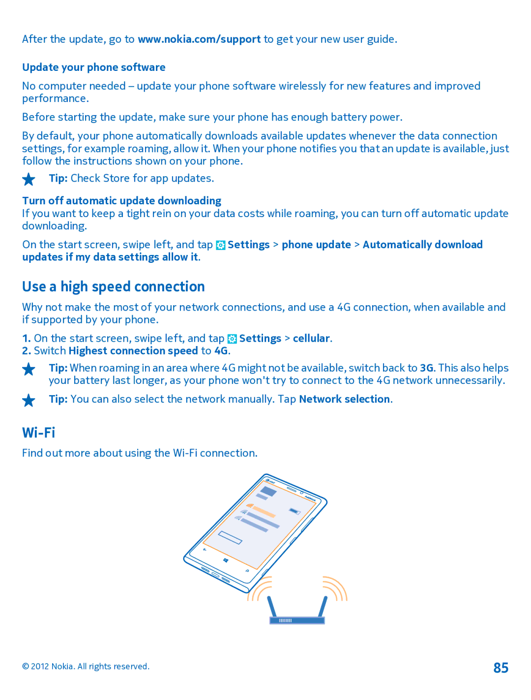 Nokia 920 manual Use a high speed connection, Wi-Fi, Update your phone software, Turn off automatic update downloading 