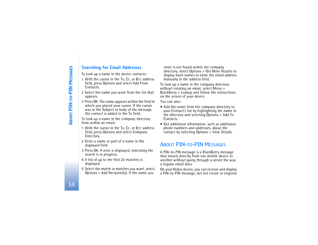 Nokia 9201597R001 manual Searching for Email Addresses, About PIN-TO-PIN Messages 