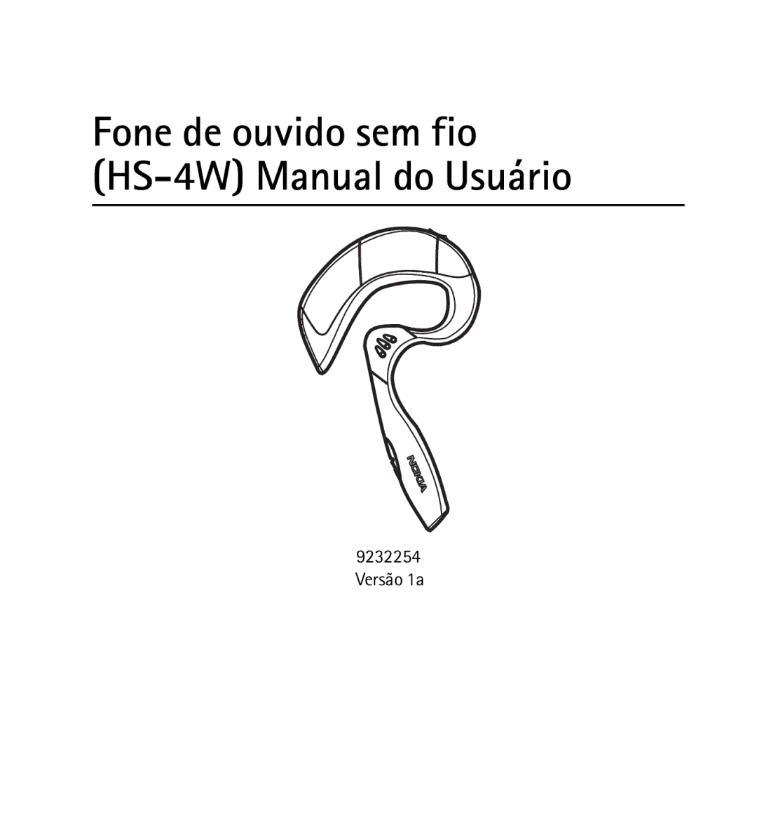 Nokia 9232254 manual Fone de ouvido sem fio HS-4W Manual do Usuário 