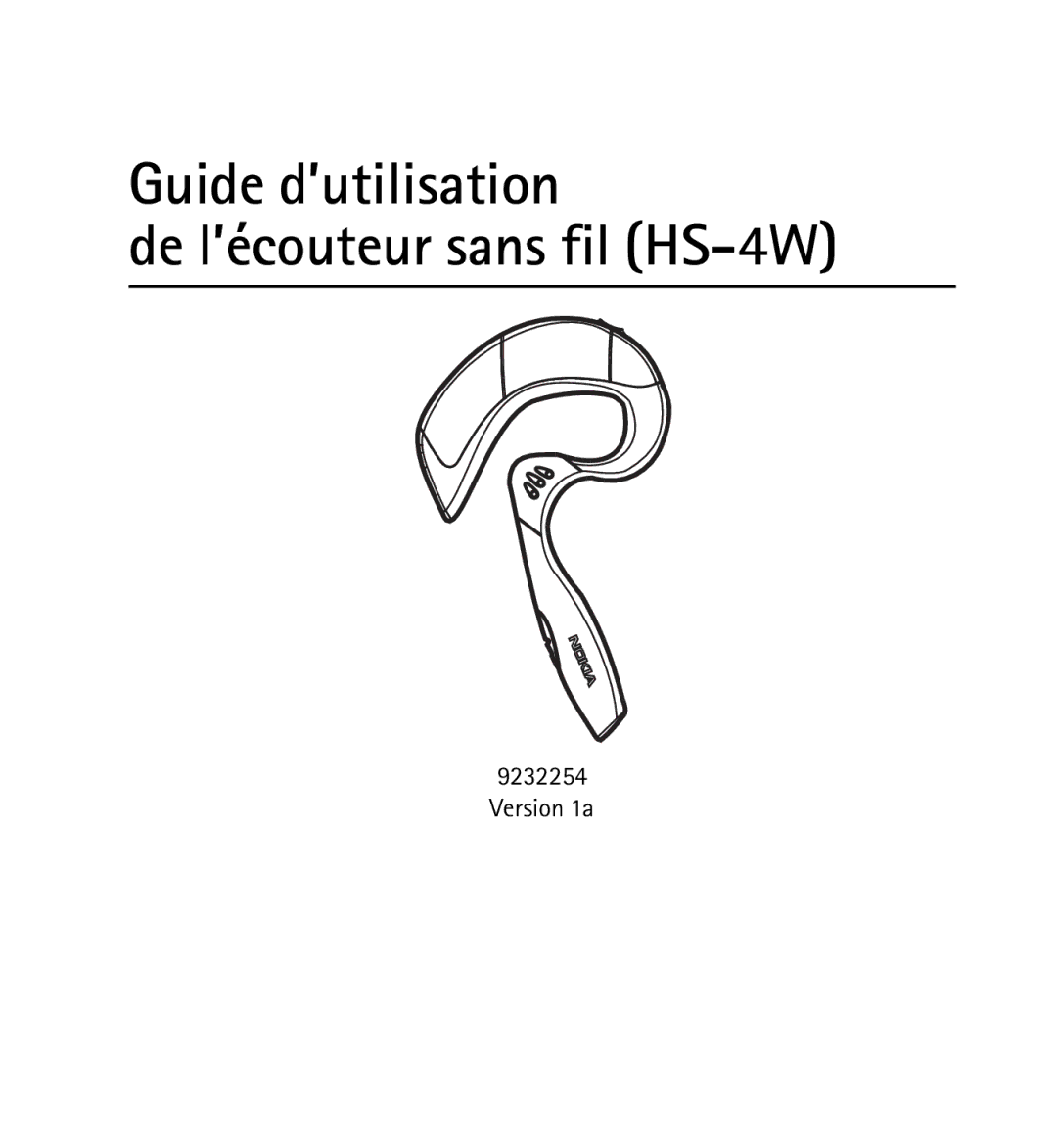 Nokia 9232254 manual Guide d’utilisation De l’écouteur sans fil HS-4W 